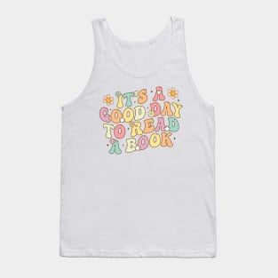 It’s a Good Day to Read a Book Lovers Library Reading Women T-Shirt Tank Top